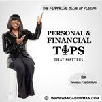 Wanda P. Bowman - @thefinancialglowup - Instagram