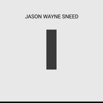Jason Wayne Sneed - @jason_wayne_sneed - Instagram