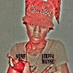 STEPPA WAYNE-NGNF-STAY FAR - @steppa_wayne - Instagram