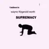 Wayne Worth Supremacy - @wayne_worth_supremacy - TikTok