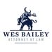 Wes Bailey Attorney at Law, LLC - Facebook