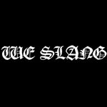 WE SLANG - @we_slang - Instagram