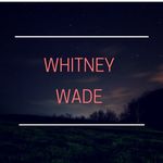 Whitney Wade - @whitney__wade - Instagram