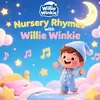 Willie Winkie-Nursery Rhymes - @willie.winkienurs - TikTok