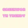 Greenworth Trendy - @greenworthtrendy - TikTok