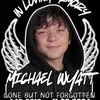 R.i.p Michael Wyatt 🕊️🫶🏼 - @pageformichaelwyatt - TikTok