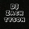 Tyson🔌 - @djzachtyson - TikTok